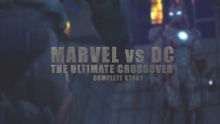 Marvel vs. DC - The Ultimate Crossover (Complete Story) | Animation Film