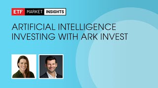 Artificial Intelligence Investing with ARK Invest - July 14, 2023