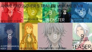 Anime Crossover 9 Teaser Trailer VIII/V8