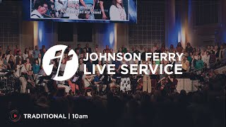 🔴 WATCH NOW: FULL TRADITIONAL SERVICE from Johnson Ferry // 02.16.25