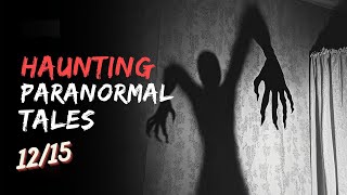 20 Unbelievable Paranormal Experiences - Shadows in the House