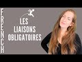 Les liaisons obligatoires en français - Leçon de français