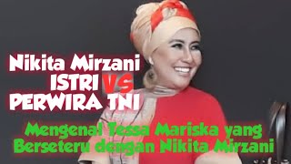 Mengenal Tessa Mariska yang Berseteru dengan Nikita Mirzani