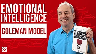 The Daniel Goleman Model of Emotional Intelligence