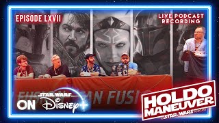 STAR WARS on Disney+ | Phoenix Fan Fusion (Live Podcast Recording)