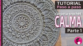 Parte 1: Carpeta CALMA, carpeta mandala crochet EN ESPAÑOL! Paso a paso