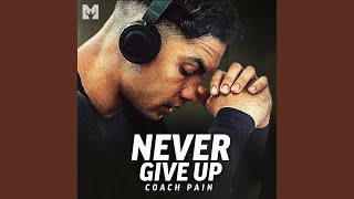 Never Give Up (Motivational Speech)