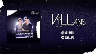 Dj Villans - ABSOLUTE DOMINATES - SETMIX