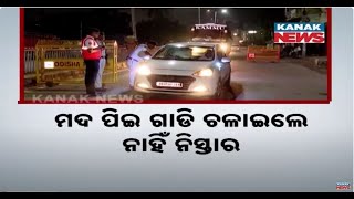 Commissionerate Police Intensifies Blocking And Checking In Bhubaneswar Amid Drink \u0026 Drive | Details