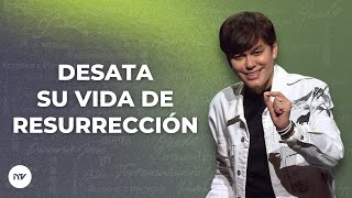 Desata Su vida de resurrección | Joseph Prince | New Creation TV Español