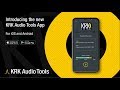 Introducing The KRK Audio Tools App