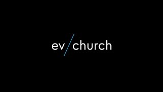 EV Church 10:30am Live Stream | 27/12/20