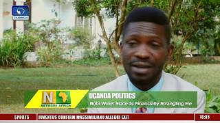 'Ugandan Govt Is Strangling Me Financially', Says Opposition Bobby |Network Africa|