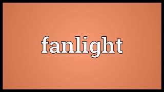 Fanlight Meaning