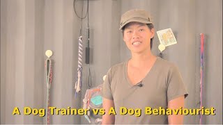 Khon Jai Ma | Dog Trainer vs Dog Behaviourist