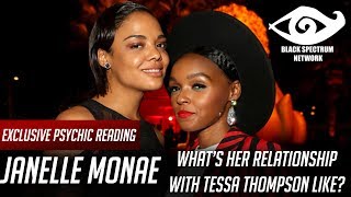 Psychic Reading - Janelle Monae - What's Her Relationship with Tessa Thompson Like?