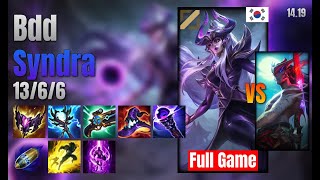 Bdd Mid Syndra vs Yone lol KR solo rank Full Game 14.19