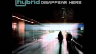 Hybrid - Disappear Here