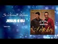 jesus e eu zé marco e adriano Álbum sonho Áudio clipe oficial @belemnetwork