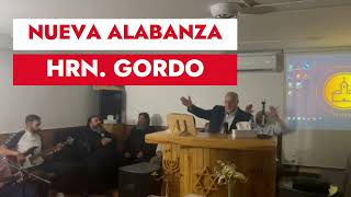 Hermano Gordo Nueva alabanza