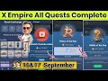 17 September All Quests Code X Empire | Riddle Of The Day | Rebus Of the day | YouTube Video Code