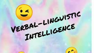 Verbal-linguistic Intelligence