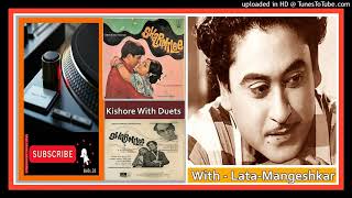 Aaj-Madhosh-Hua-Jaye-Re-Kishore-Kumar,Lata-Mangeshkar - S. D. Burman – Sharmilee 1971 - Vinyl