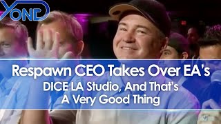 Respawn CEO Takes Over EA's DICE LA Studio, And That's A Very Good Thing