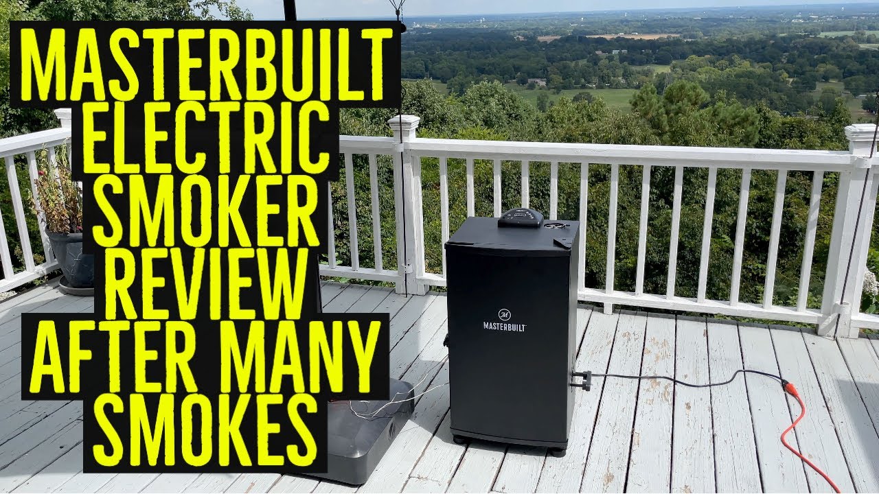 Masterbuilt Digital Electric Smoker Review After Many Smokes Youtube