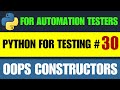 Python for Testers #30 | Constructors