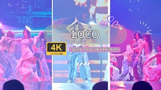 [4K] 240316 LOCO - BORN TO BE in Bangkok