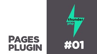 Pages plugin for thunderPHP Framework #01 | Plugin creation | Quick programming tutorial