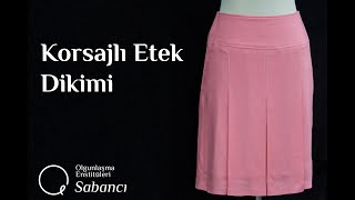 Korsajlı Etek Dikimi (Corsage Skirt Sewing)