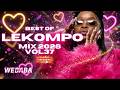 BEST OF LEKOMPO MIX 2026 VOL 37 | Dj Webaba