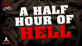 "A Half-Hour of Hell" Creepypasta 💀 DREW BLOOD (Scary Horror Stories Audiobook)