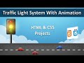 Traffic Light Signal using html & CSS | CSS animation | html & CSS projects.