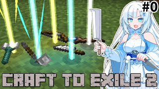 ぶきあつめ2  Part.0【Craft to Exile2】