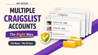 How to easily set up multiple craigslist accounts — My Best Setup