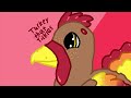 TTT - The Beginning (Turkey That Tickles)