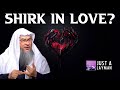 What is Shirk in Love? | Sheikh Assim Al Hakeem - JAL