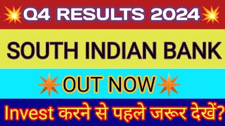 South Indian Bank Q4 Results 2024 🔴 South Indian Bank Results Today 🔴 South Indian Bank Share