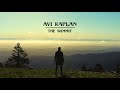 avi kaplan the summit official audio