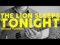 The Tokens - The Lion Sleeps Tonight (EASY Ukulele Tutorial) - Chords - How To Play