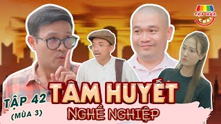 [Tập 42] TÂM HUYẾT NGHỀ NGHIỆP | TẠP HÓA CƯỜI MÙA 3 | THÁI SƠN x CƯỜNG CÁ x KHÁNH LY x HUY CUỘI