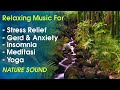 #RelaxingMusic for Stress Relief,#Insomnia,Gerd,Anxiety,Asam Lambung,Yoga,Meditasi - Nature Sound