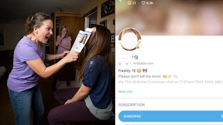 She Made $1 Million on OnlyFans the Day She Turned 18, When Her Mom Found Out, Everything Changed
