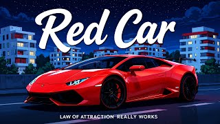 The Red Car Theory Explained | How The Law Of Attraction Really Works