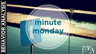 Busy Behavior Analysts | One Minute Monday (RBT, BCBA)