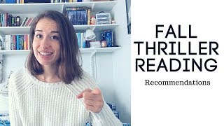 Fall Thriller Reading Recommendations