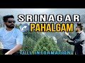 SRINAGAR || APPLE VALLEY || PAHALGAM || KASHMIR || EXPLORE…